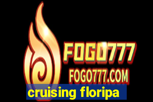 cruising floripa